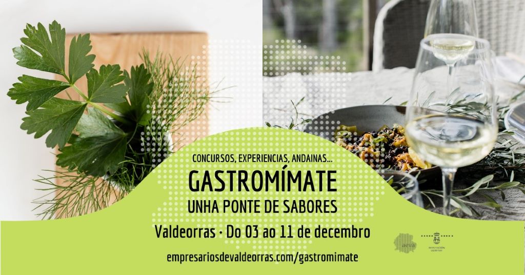 “Gastromímate”, a ponte de sabores que promove AEVA para dinamizar o sector primario, hostaleiro e turístico